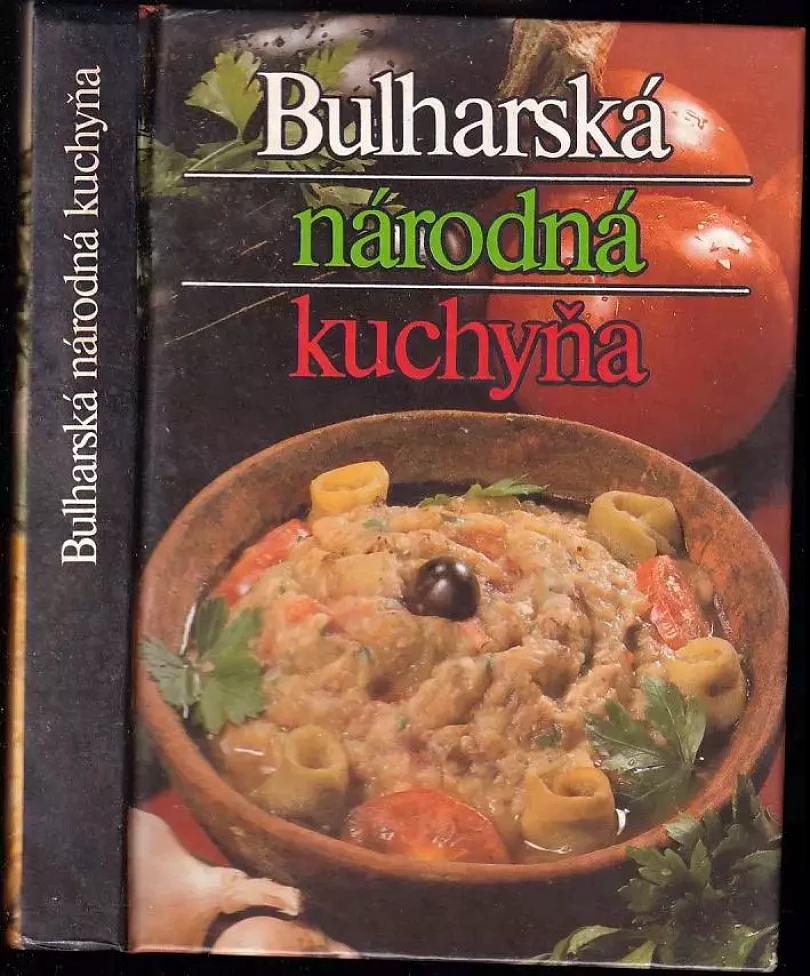 Bulharská národná kuchyňa (Ľubomír Petrov, 1988)