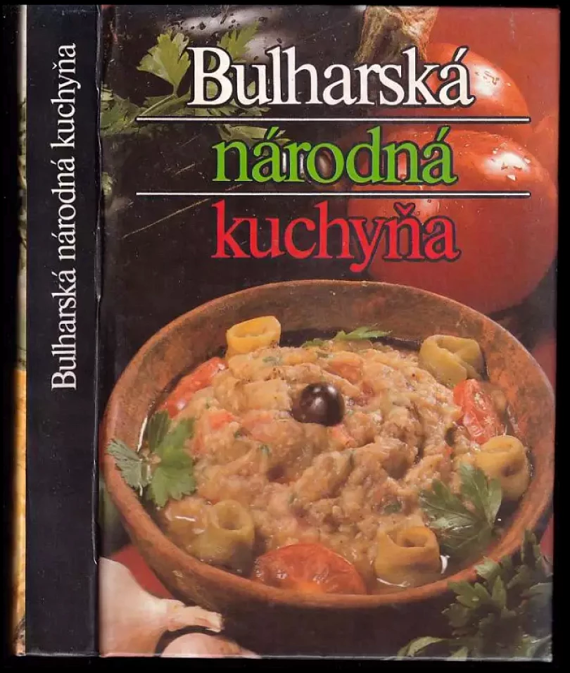 Bulharská národná kuchyňa (Ľubomír Petrov, 1989)