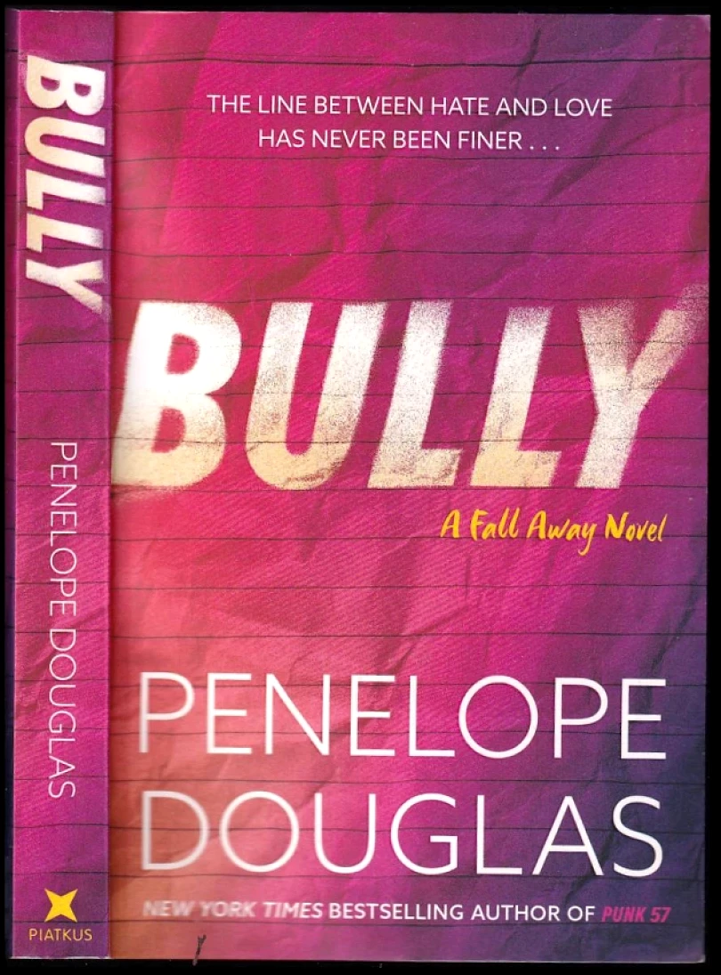Bully: Fall Away 1 (Penelope Douglas, 2014)