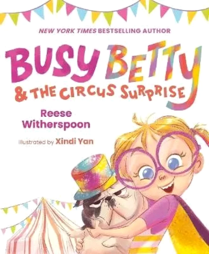 Busy Betty & the Circus Surprise (Reese Witherspoon, 2023)