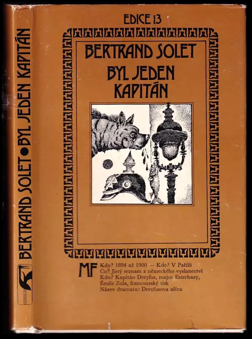 Byl jeden kapitán (Bertrand Solet, 1981)