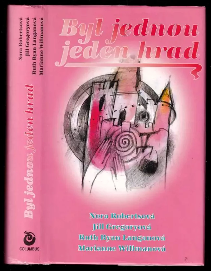 Byl jednou jeden hrad (Nora Roberts, 1999)