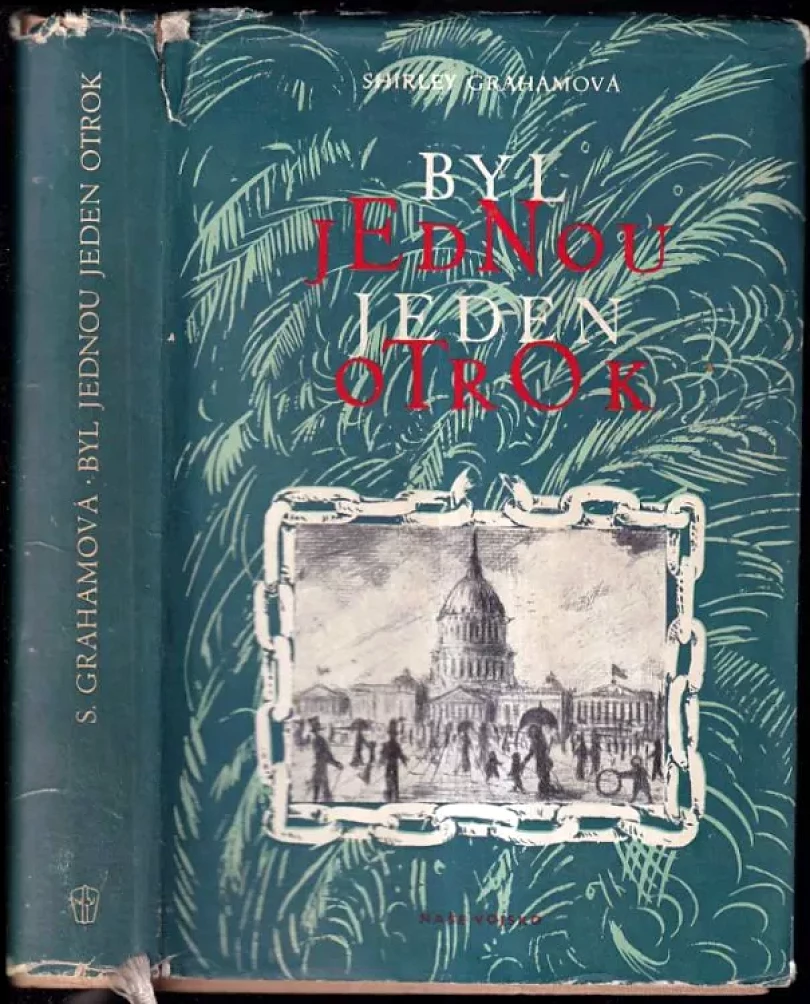 Byl jednou jeden otrok (Shirley Graham Du Bois, 1957)