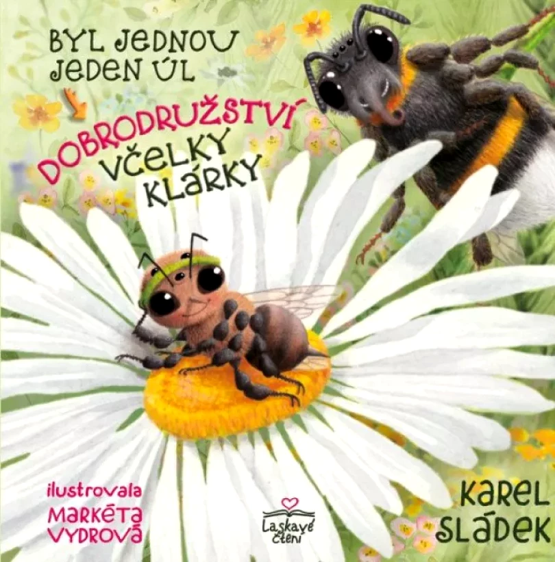 Byl jednou jeden úl (Karel Sládek, 2023)