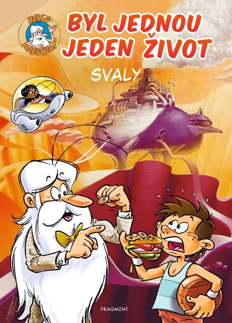 Byl jednou jeden život - svaly (Gaudin Jean-Charles, 2022)