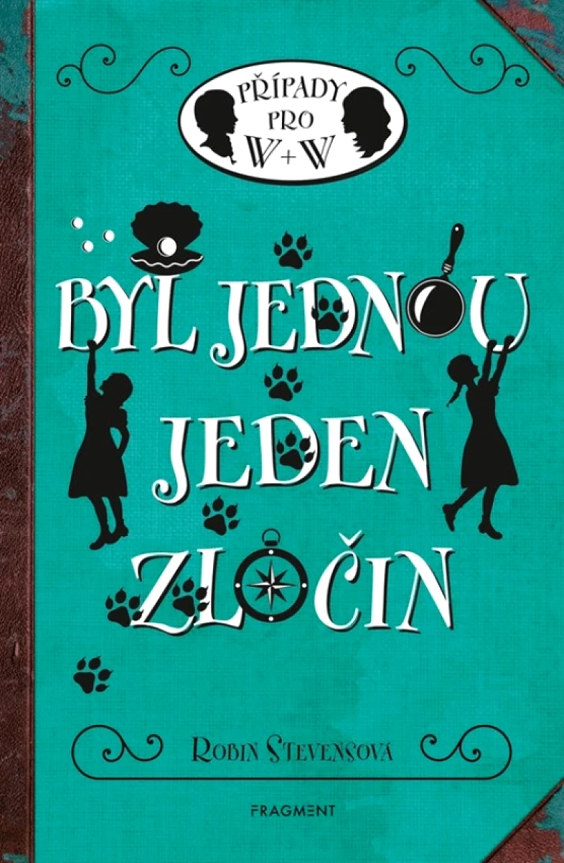 Byl jednou jeden zločin (Stevensová Robin, 2025)