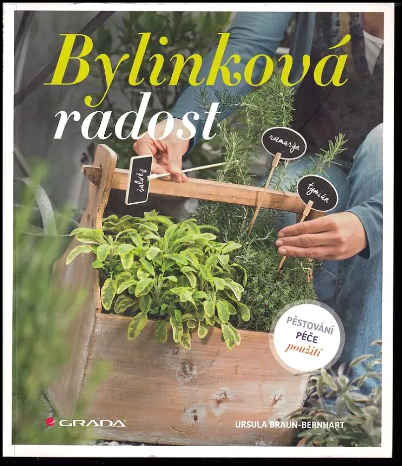 Bylinková radost (Ursula Braun-Bernhart, 2016)