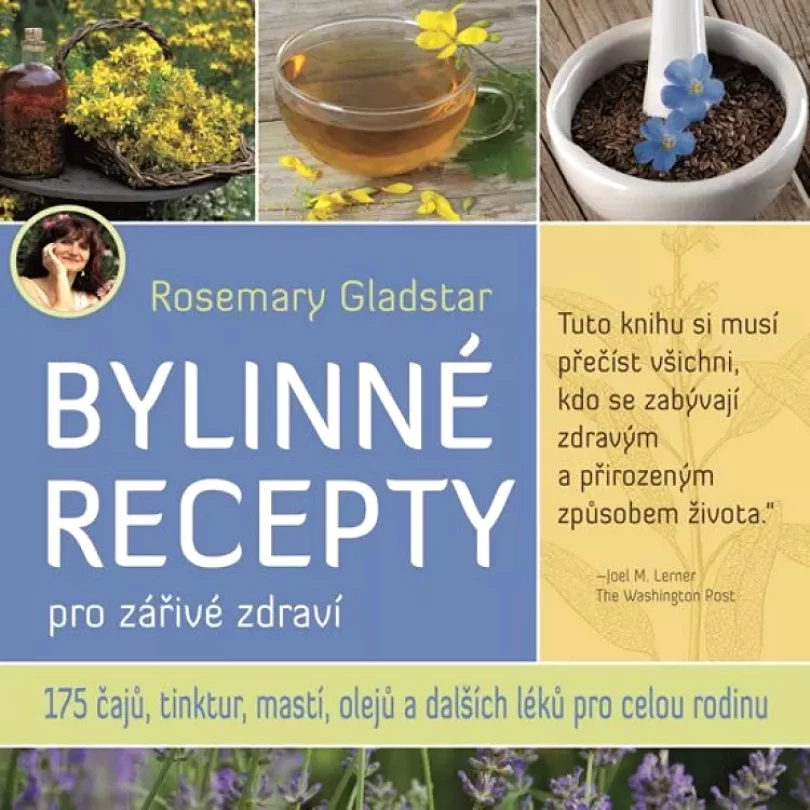 Levně Bylinné recepty pro zářivé zdraví (Rosemary Gladstar, 2017)