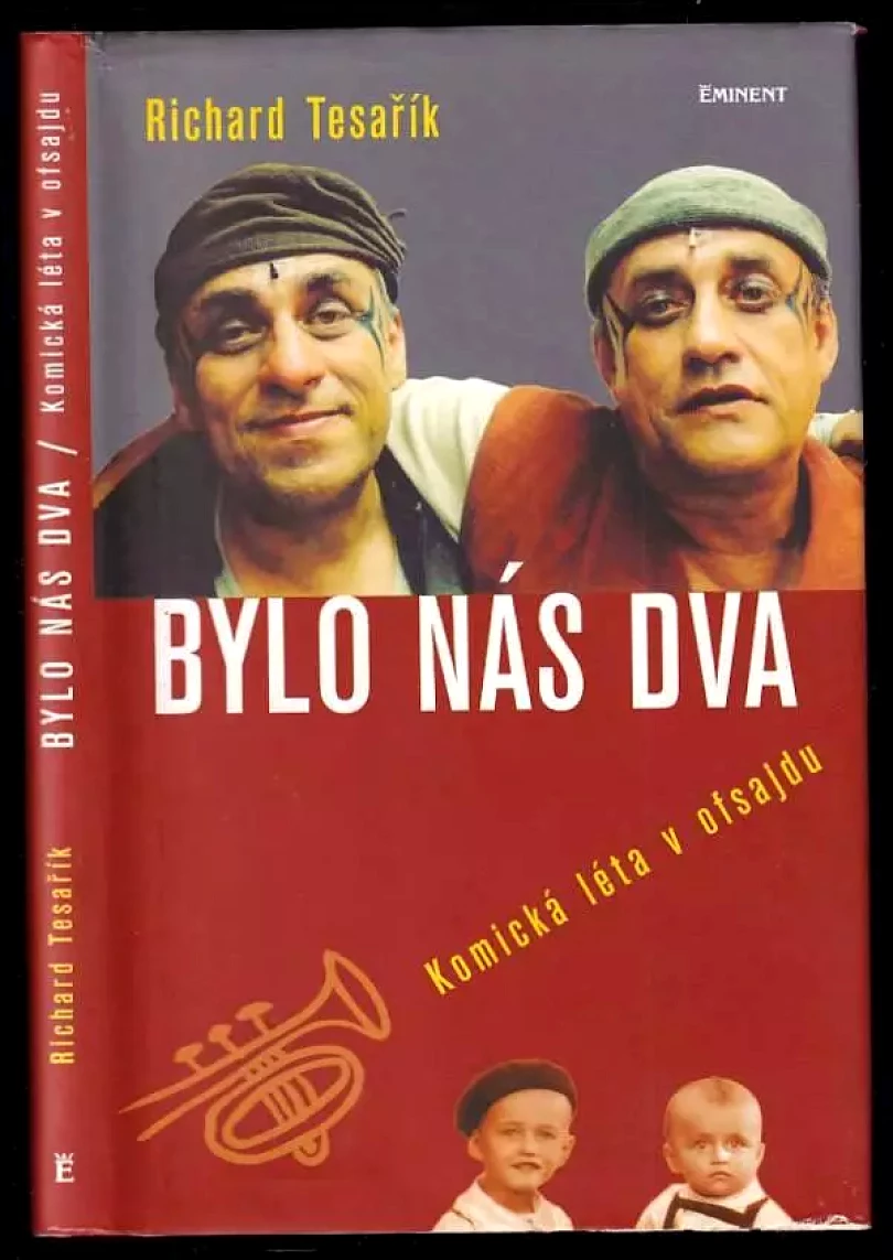 Levně Bylo nás dva (Richard Tesařík, 2004)