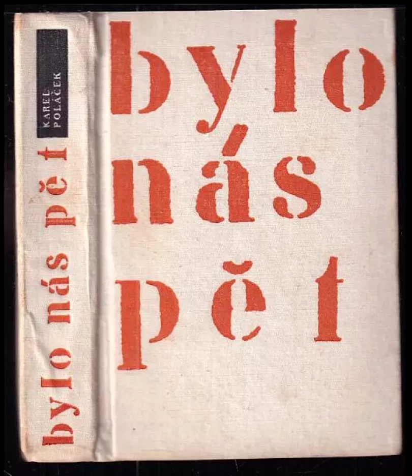 Levně Bylo nás pět (Karel Poláček, 1966)
