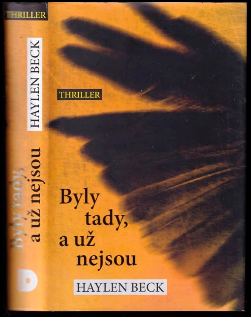 Levně Byly tady, a už nejsou (Haylen Beck, 2017)
