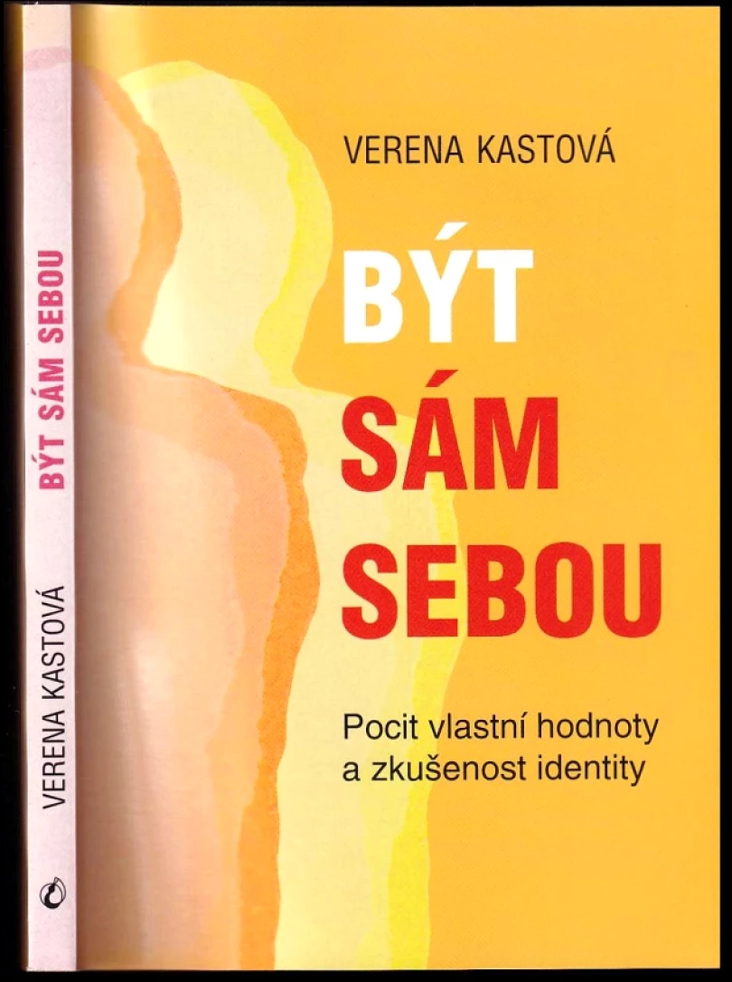 Levně Být sám sebou (Verena Kast, 2012)