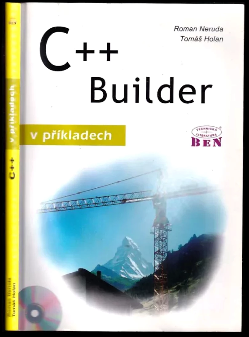 Levně C++ Builder v příkladech (Tomáš Holan, 2002)