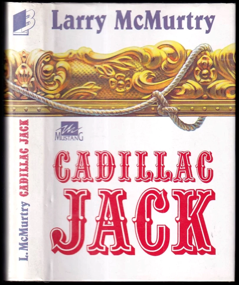 Levně Cadillac Jack (Larry McMurtry, 1994)