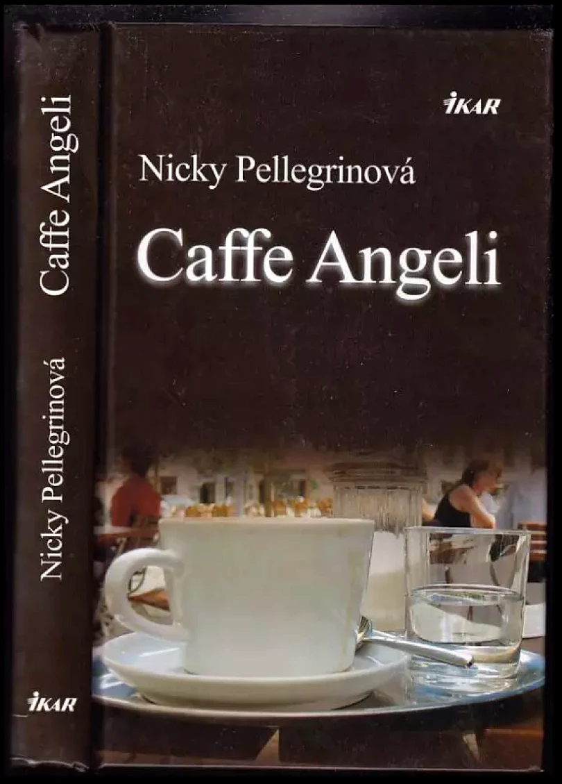 Caffe Angeli (Nicky Pellegrino, 2008)