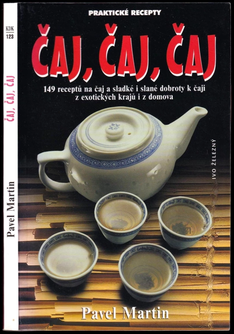 Čaj, čaj, čaj (Pavel Martin, 1999)