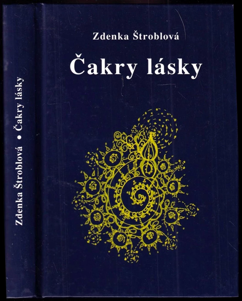 Čakry lásky (Zdenka Štroblová, 2021)