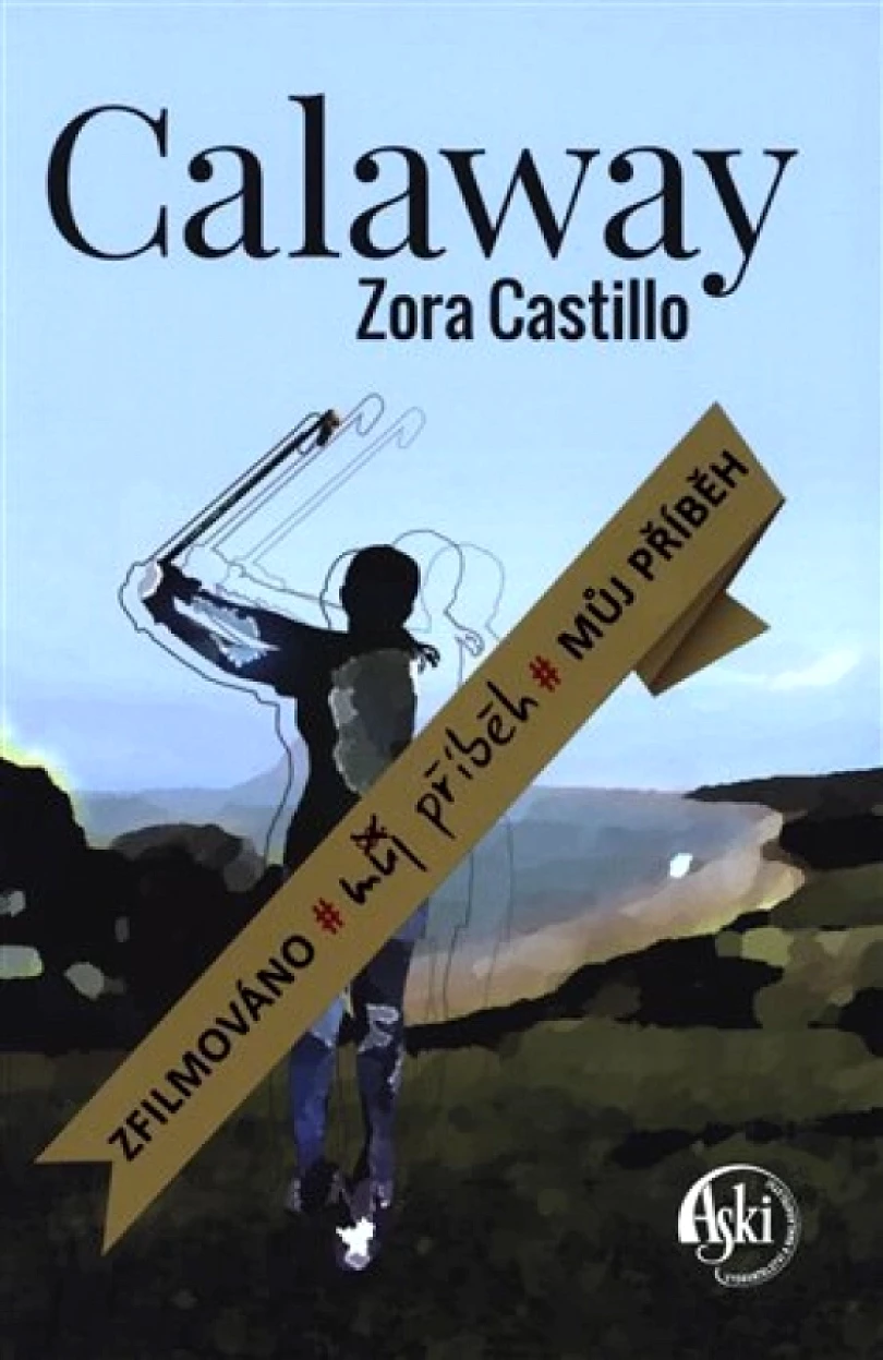 Levně Calaway (Zora Castillo, 2018)