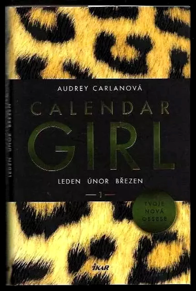 Levně Calendar girl (Audrey Carlan, 2016)