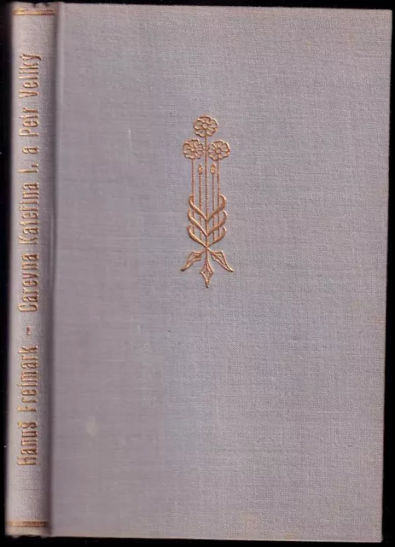 Carevna Kateřina I. a Petr Veliký (Hanuš Freimark, 1927)