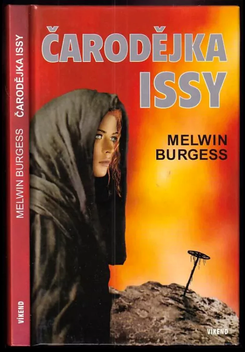 Levně Čarodějka Issy (Melvin Burgess, 2003)