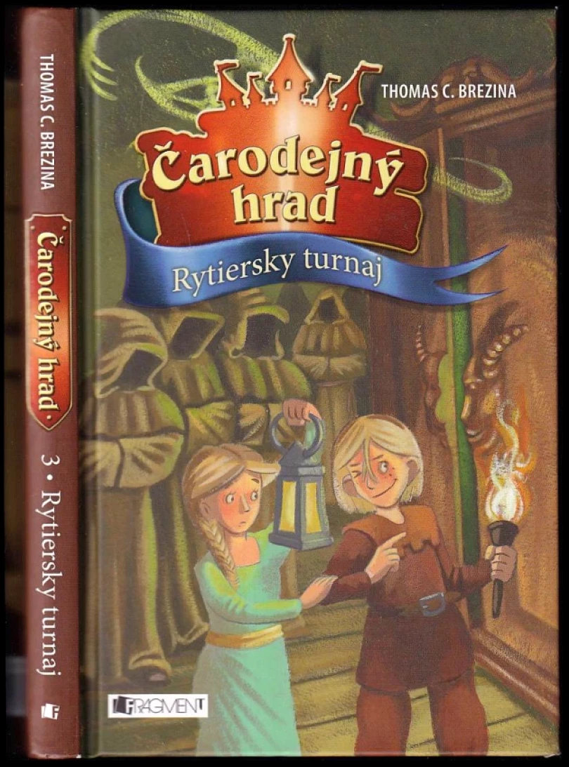 Levně Čarodejný hrad (Thomas C. Brezina, 2013)