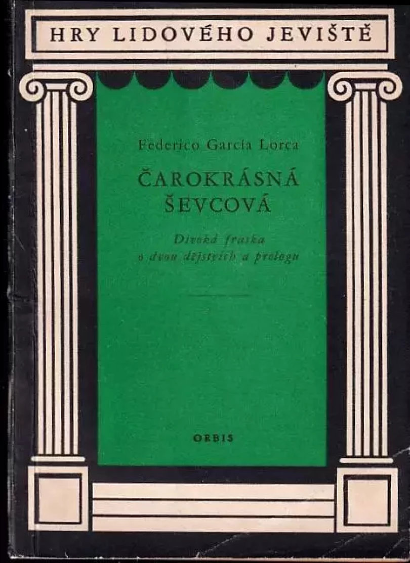 Čarokrásná ševcová (Federico García Lorca, 1958)