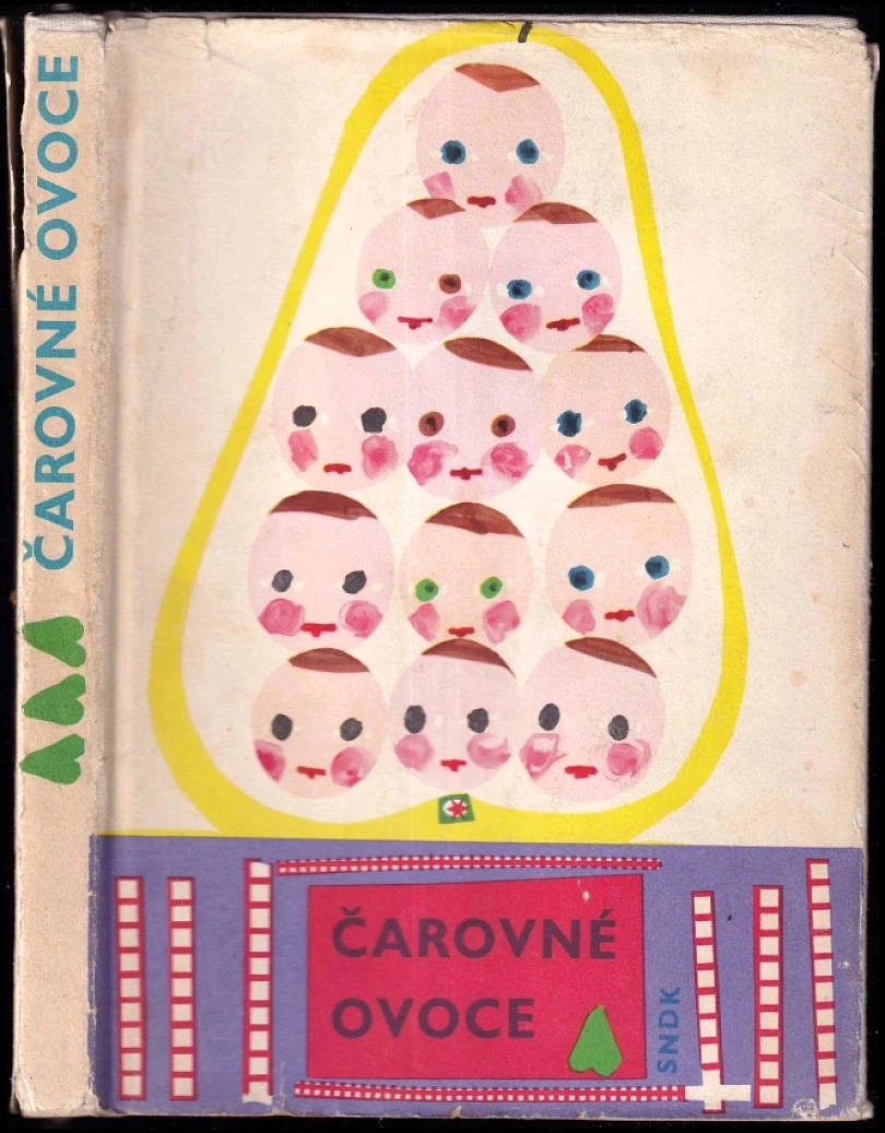 Levně Čarovné ovoce (Oldřich Sirovátka, 1965)