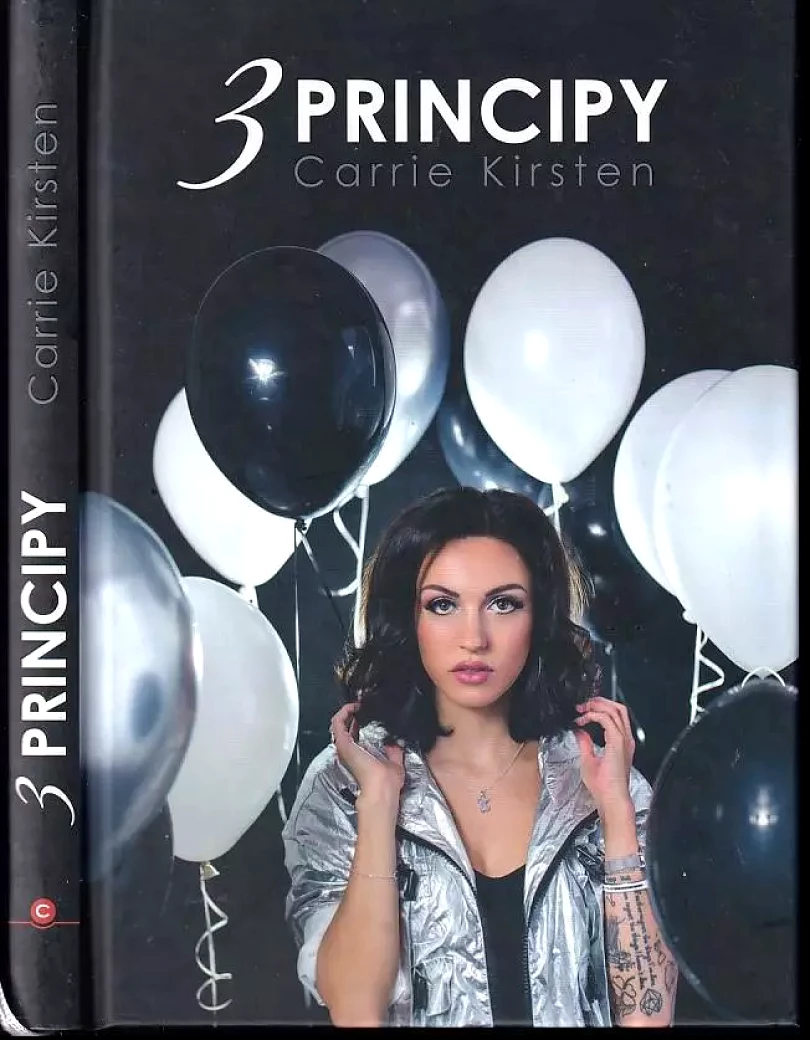 Levně Carrie Kirsten: 3 principy (Carrie Kirsten, 2019)