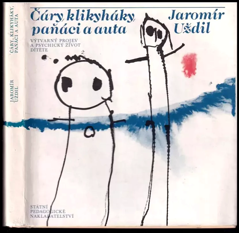 Levně Čáry, klikyháky, paňáci a auta (Jaromír Uždil, 1974)