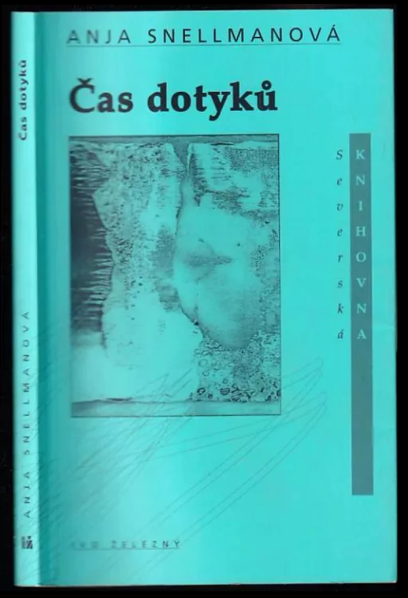Levně Čas dotyků (Anja Snellman, 2001)