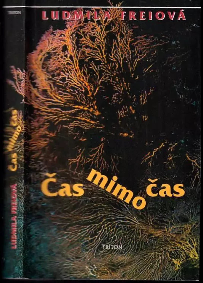 Čas mimo čas (Ludmila Freiová, 1998)