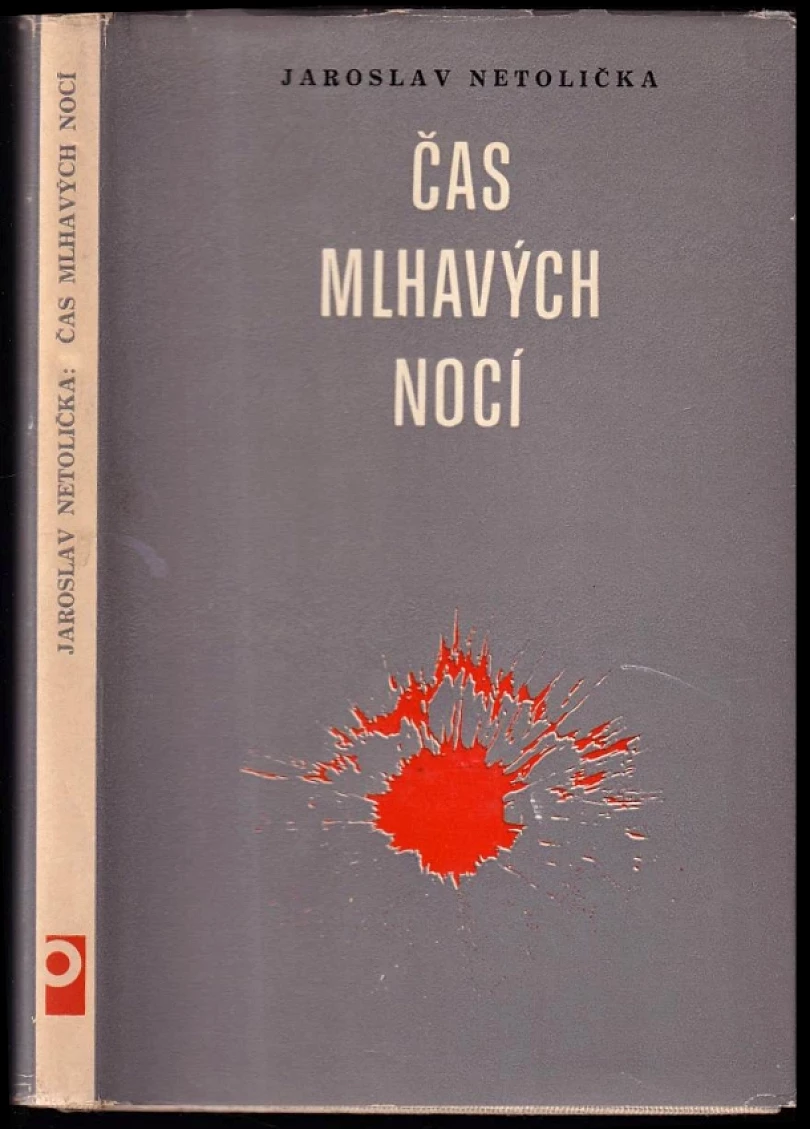 Levně Čas mlhavých nocí (Jaroslav Netolička, 1978)
