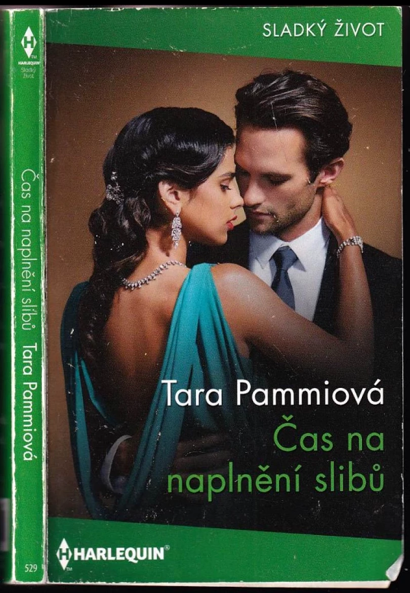 Levně Čas na naplnění slibů (Tara Pammi, 2024)