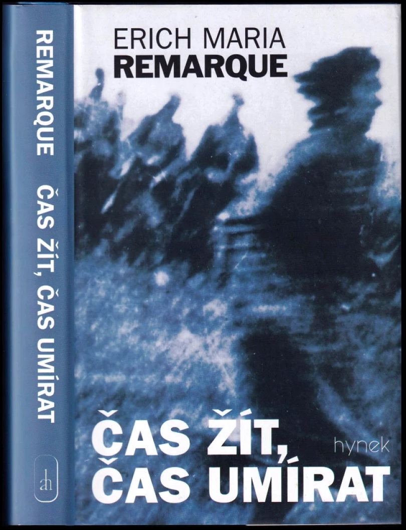 Čas žít, čas umírat (Erich Maria Remarque, 2000)