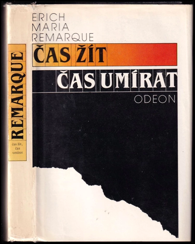 Levně Čas žít čas umírat (Erich Maria Remarque, 1984)