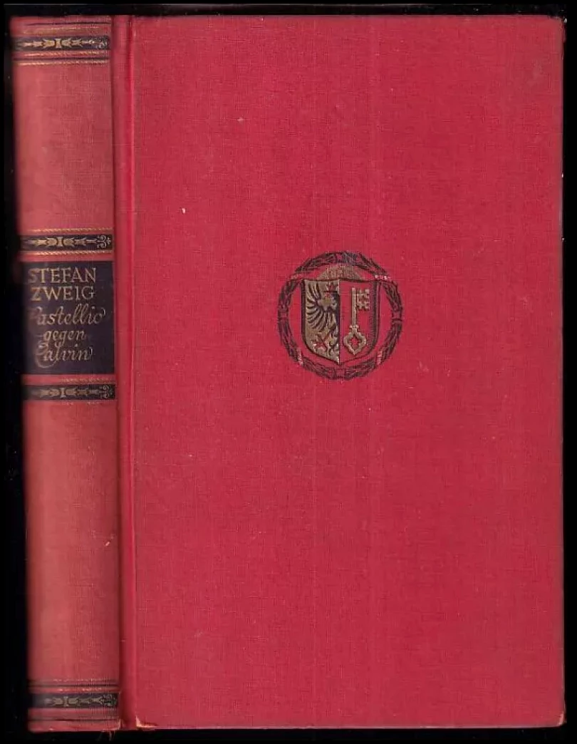 Levně Castellio gegen Calvin (Stefan Zweig, 1936)