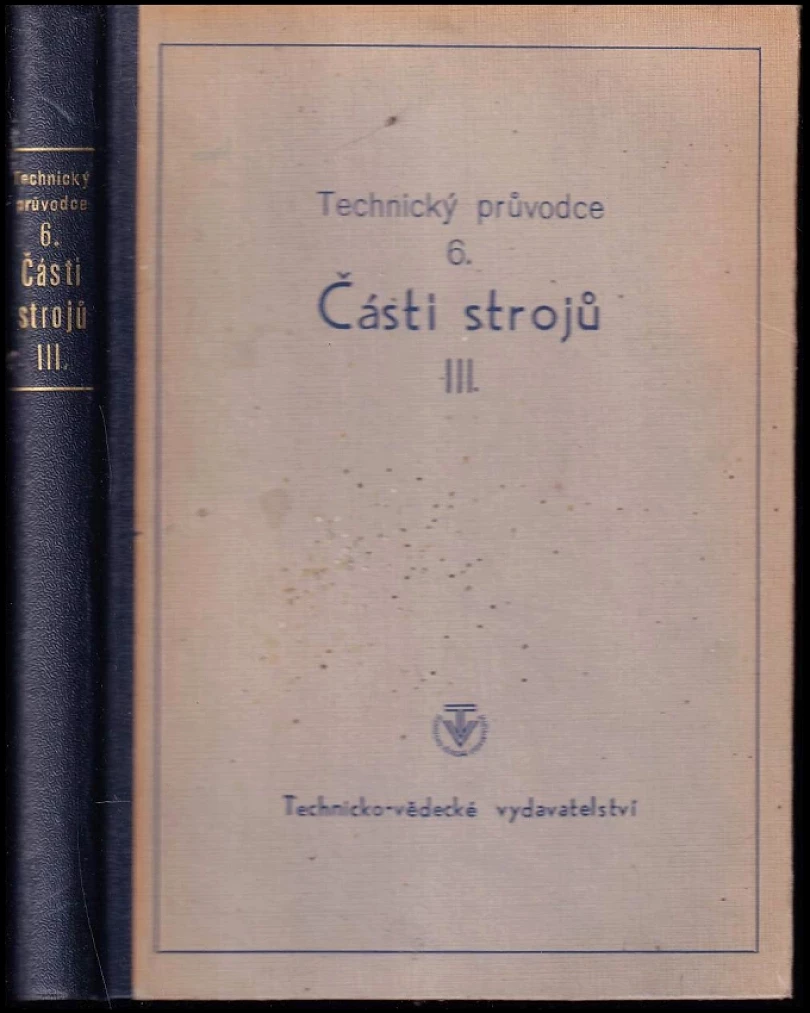 Levně Části strojů (Jaroslav Janatka, 1952)
