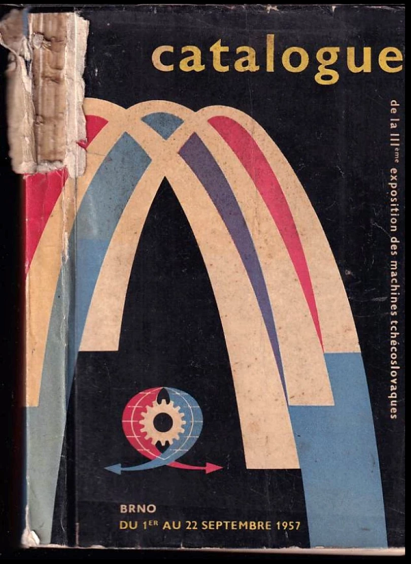 Levně Catalogue de la IIIe exposition des machines Tchécoslovaquies Brno, 1er-22 Semtembre 1957 (, 1957)