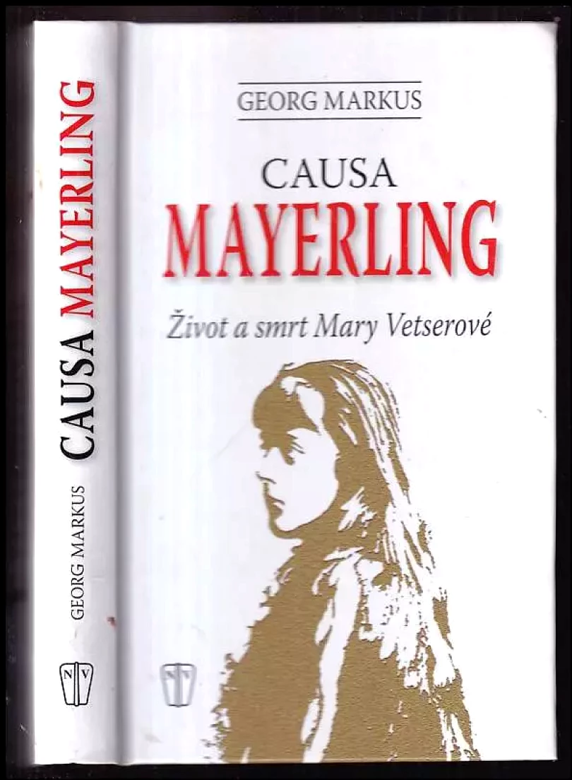 Levně Causa Mayerling (Georg Markus, 2012)