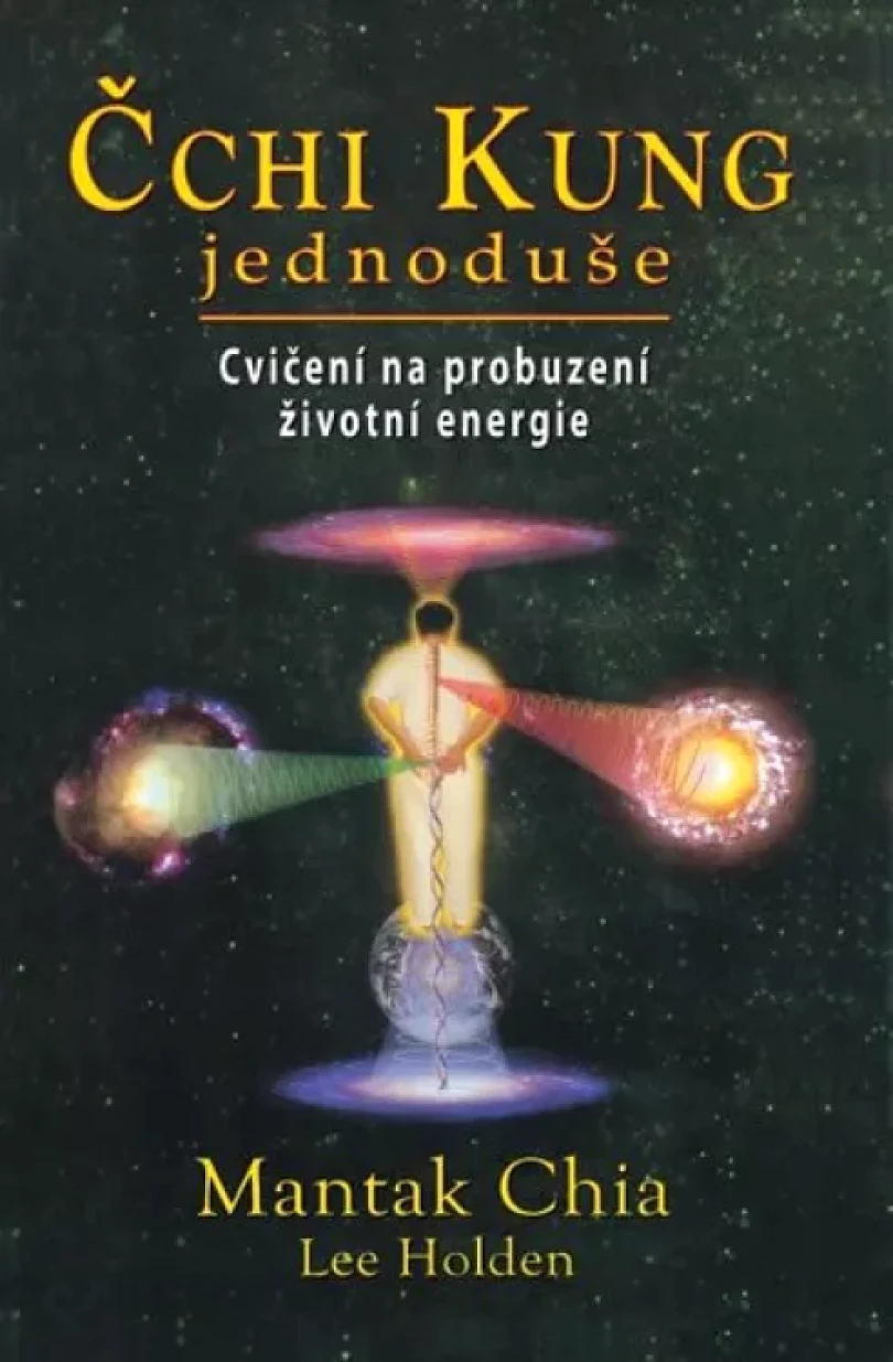Levně Čchi-kung jednoduše (Mantak Chia, 2013)