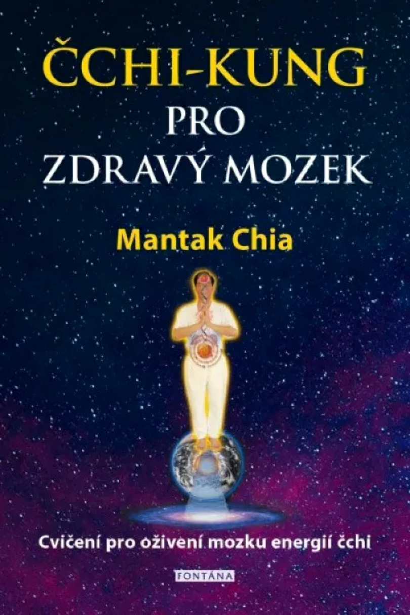 Levně Čchi-kung pro zdravý mozek (Mantak Chia, 2021)