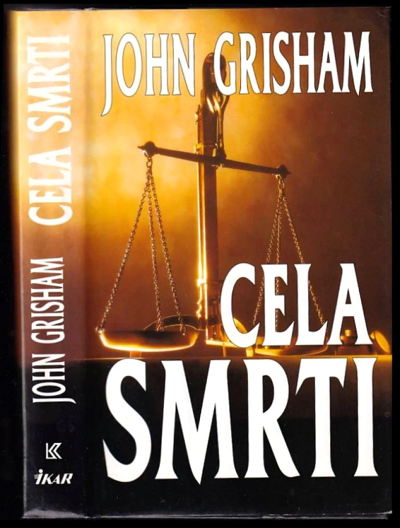 Levně Cela smrti (John Grisham, 1995)
