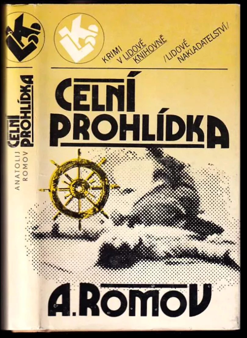 Levně Celní prohlídka (Anatolij Sergejevič Romov, 1985)