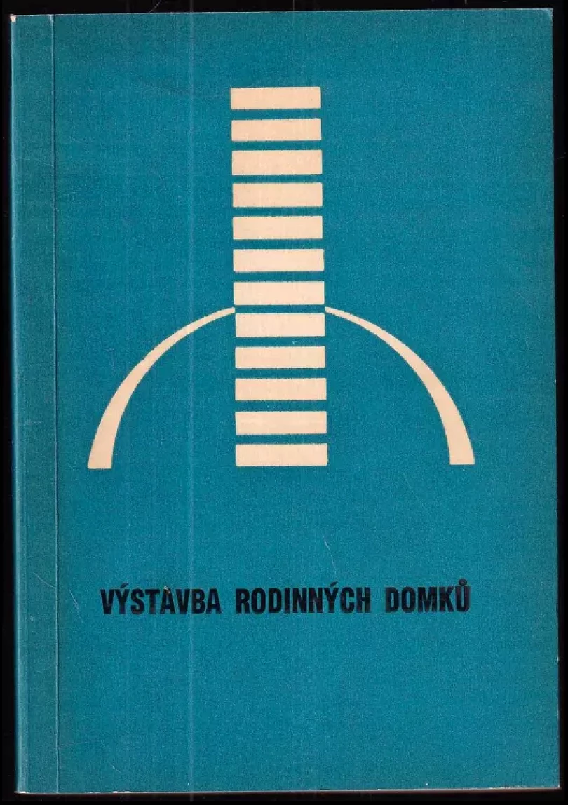 Levně Celostátní konference Výstavba rodinných domků (, 1969)