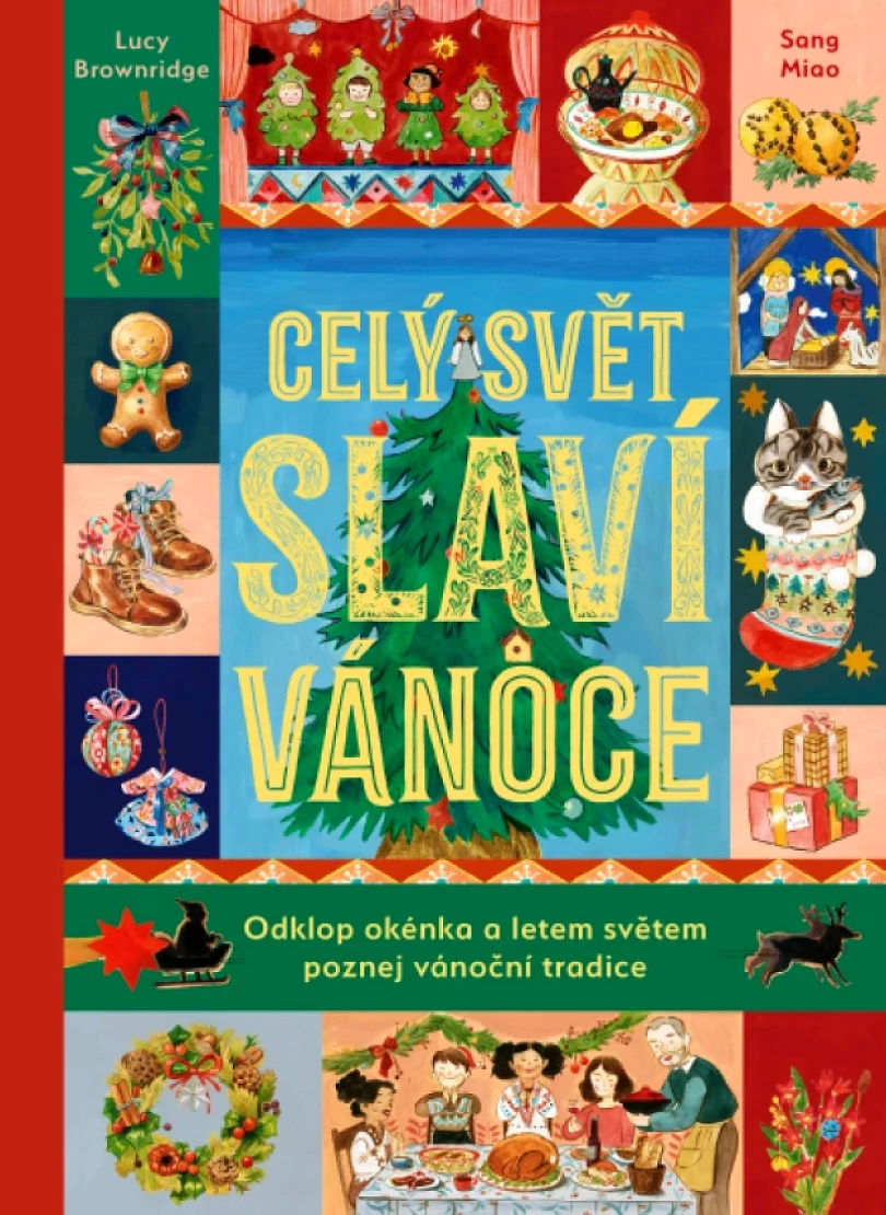 Celý svět slaví Vánoce (Lucy Brownridge, 2025)