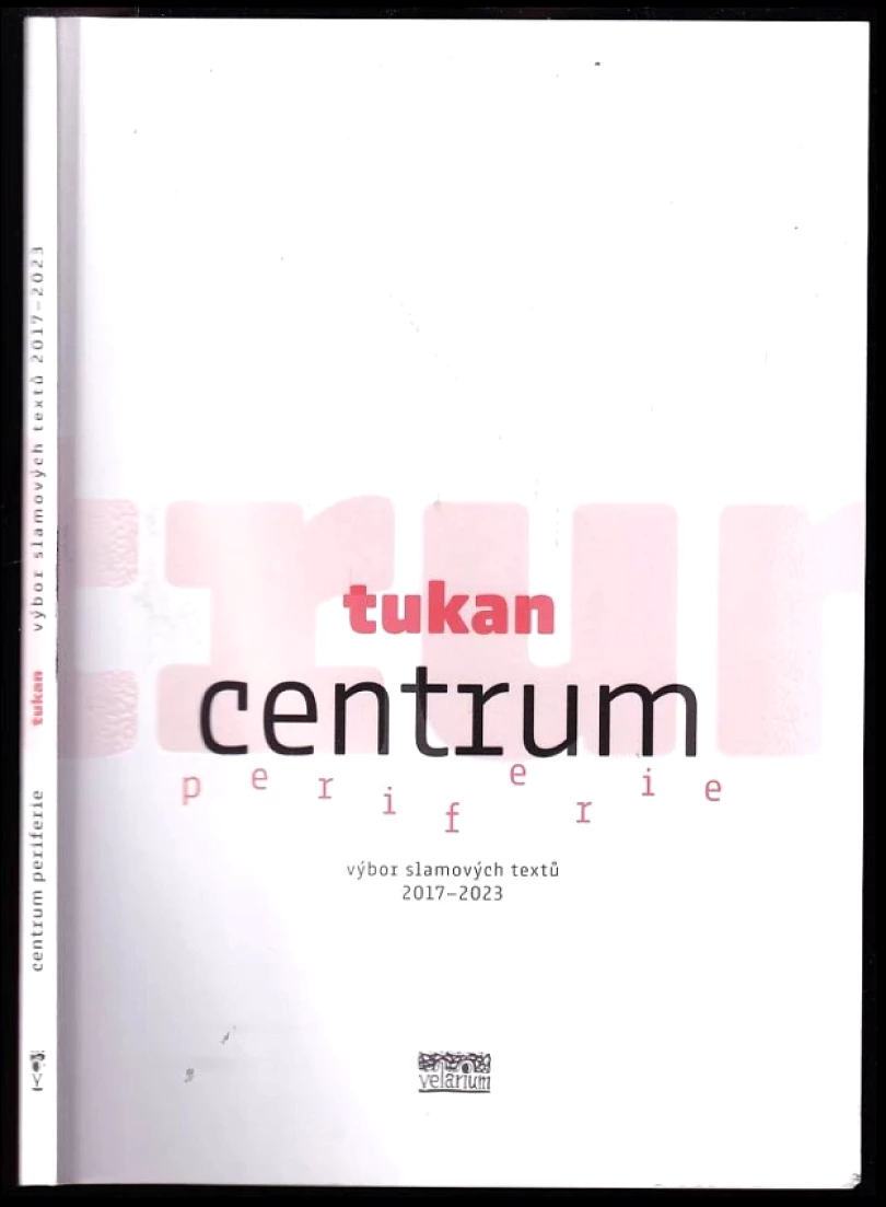 Centrum periferie (Tukan, 2023)