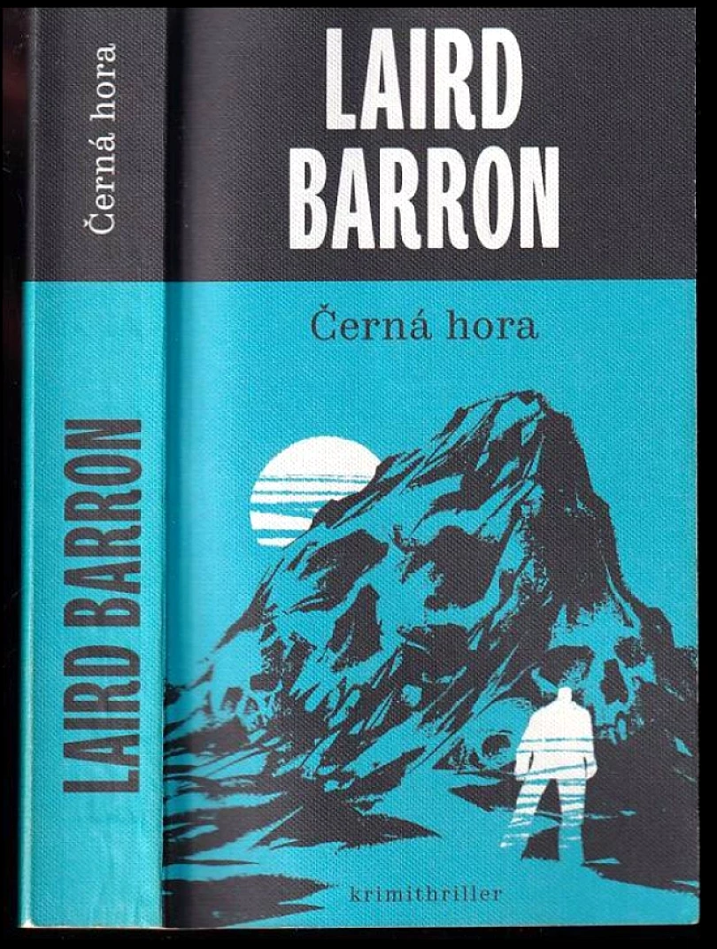 Černá hora (Laird Barron, 2022)