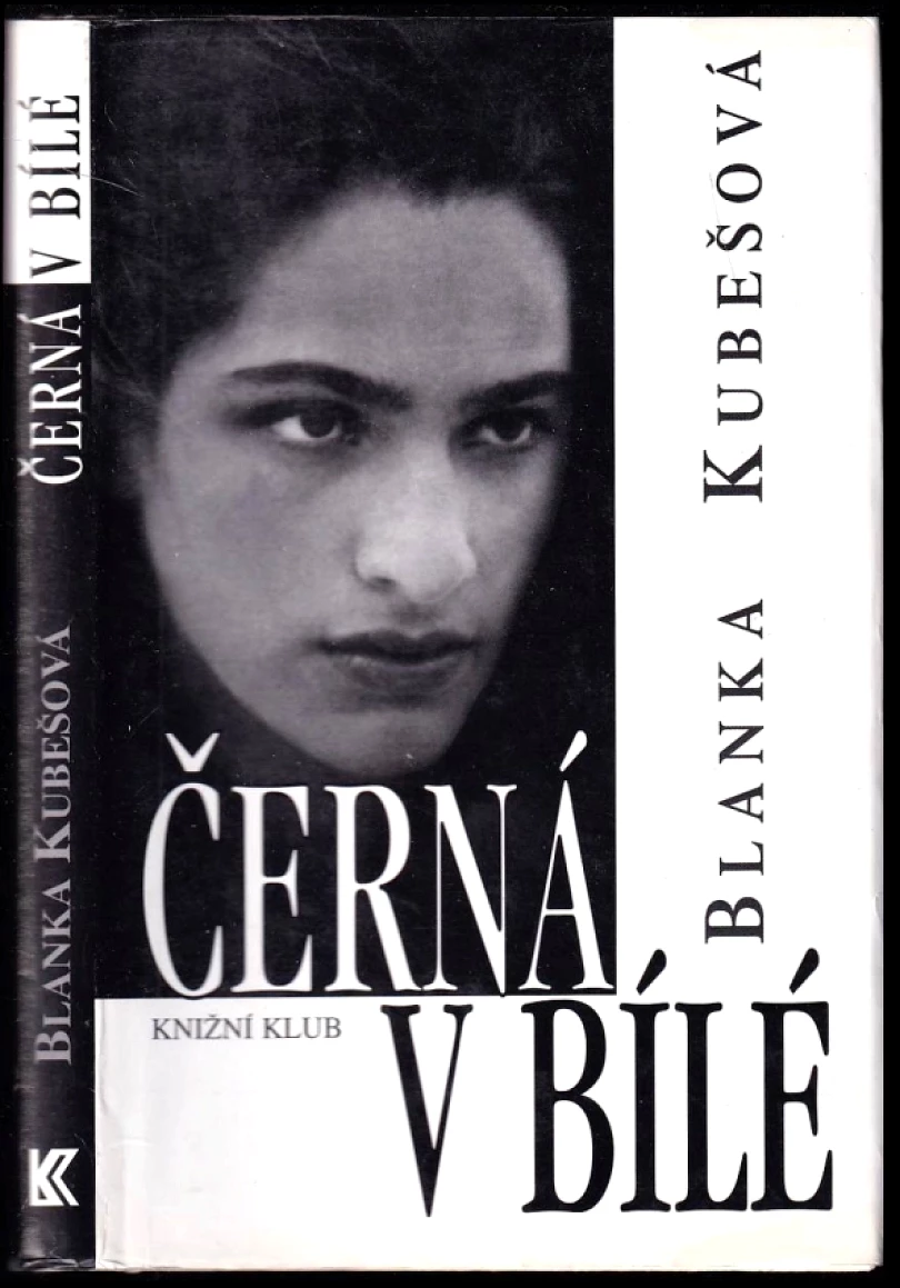 Levně Černá v bílé (Blanka Kubešová, 1999)
