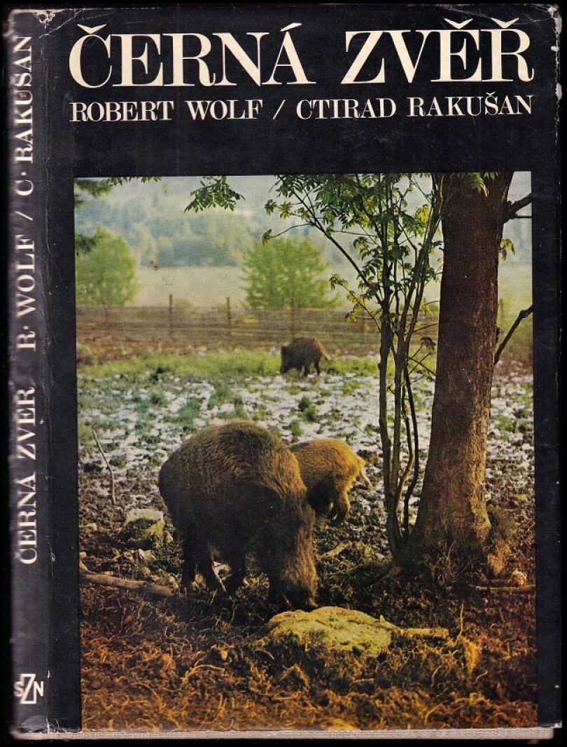 Levně Černá zvěř (Ctirad Rakušan, 1977)